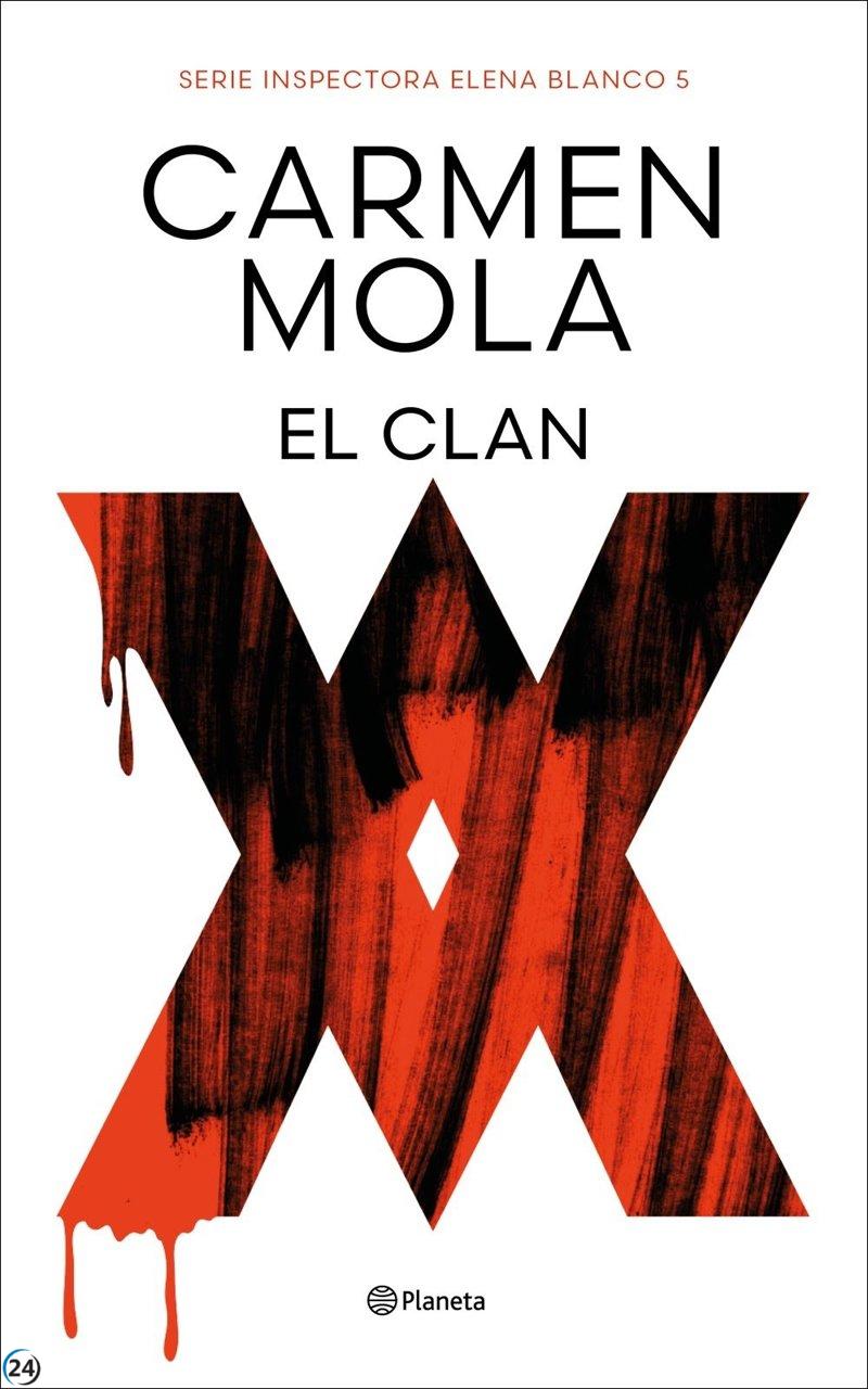 Carmen Mola concluye la saga de la inspectora Elena Blanco con 'El Clan' en septiembre, según Planeta.