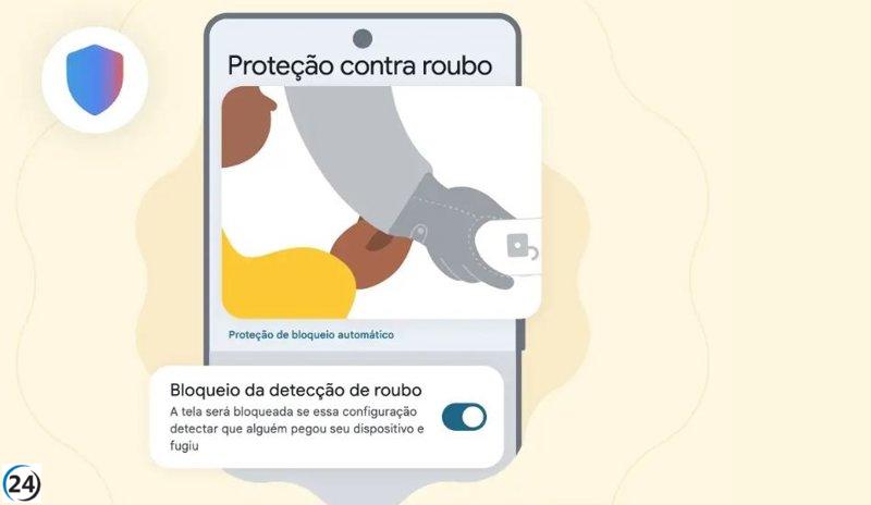 Google inicia pruebas de funciones antirrobo de Android 15 en Brasil