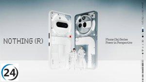 Nothing presenta el Phone (3a) Pro con nueva lente periscópica y carga rápida al 50% en menos de 20 minutos.