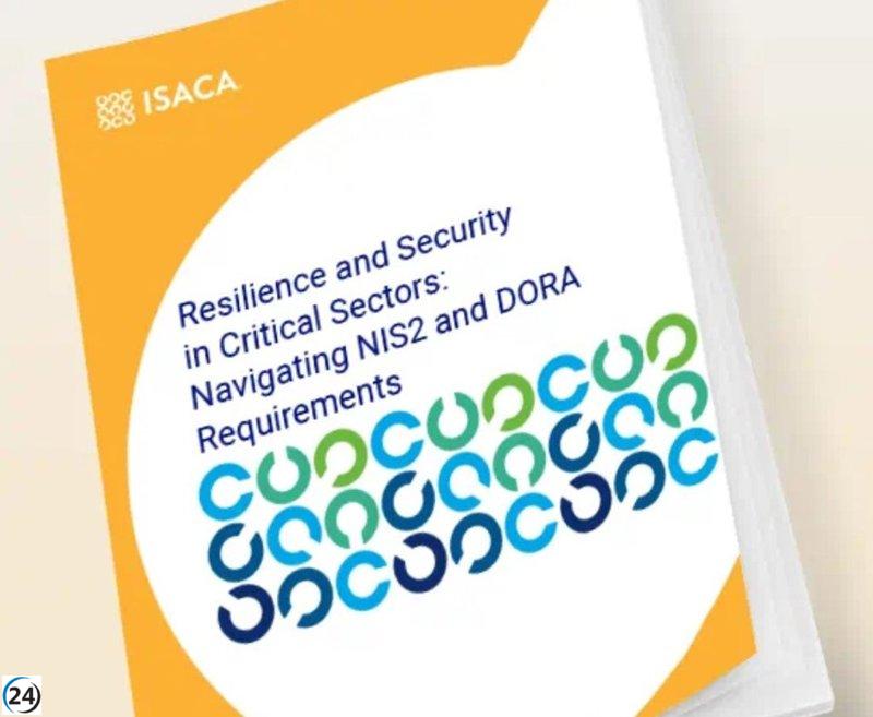 ISACA lanza una guía innovadora para apoyar a empresas en la adaptación a las normativas NIS2 y DORA.