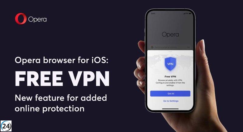 Opera presenta VPN gratuita en su navegador para dispositivos iOS.